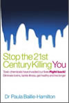 Stop the 21st Century Killing You
