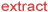 Extract